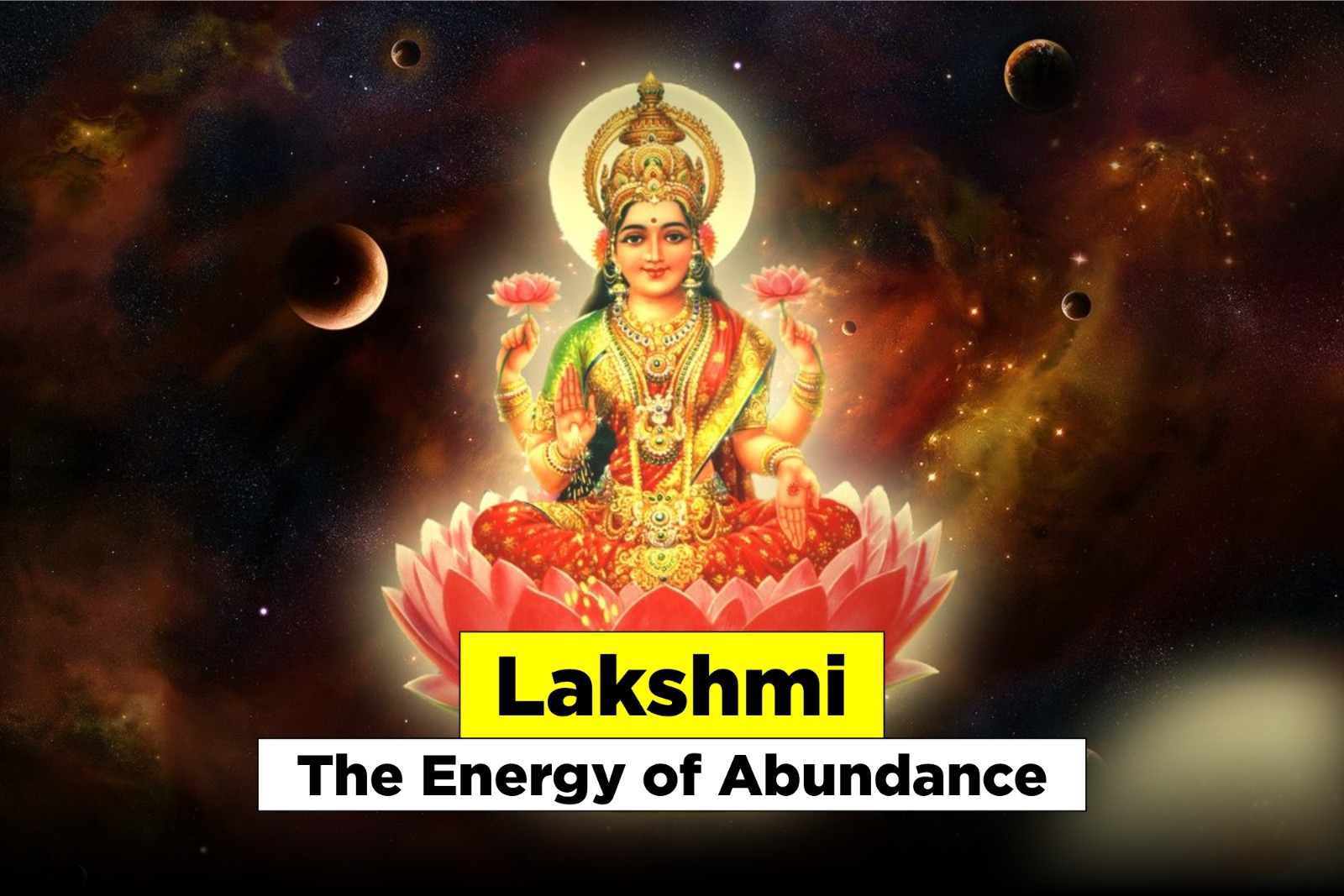 Lakshmi – The Energy of Abundance